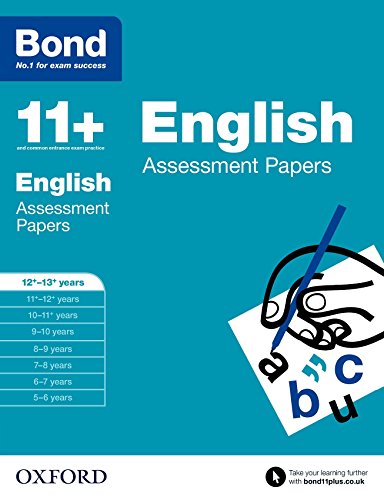 Bond 11+: English: Assessment Papers: 12+-13+ years von Oxford University Press